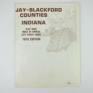 Jay County Blackford County Indiana Plat Book Index Of Owners Maps Vintage 1978